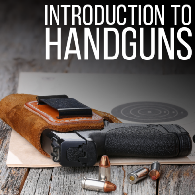 Introduction to Handguns